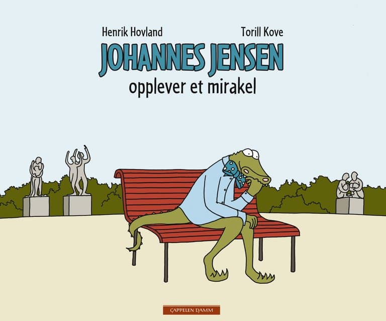 Omslag Johannes Jensen opplever et mirakel av Henrik Hovland og Torill Kove (Innbundet)